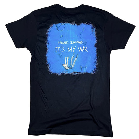 'It's My War' - Frank Zummo Black Tee T GhostCircus Apparel